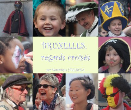 BRUXELLES, regards croisés book cover