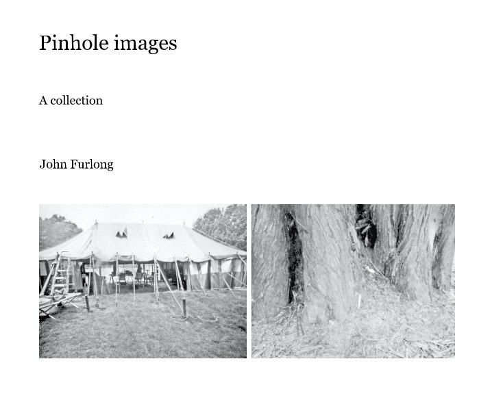 View Pinhole images by John Furlong