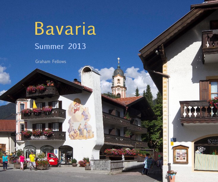 View Bavaria by Graham Fellows