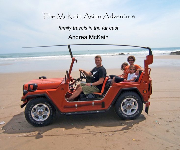 View The McKain Asian Adventure by Andrea McKain