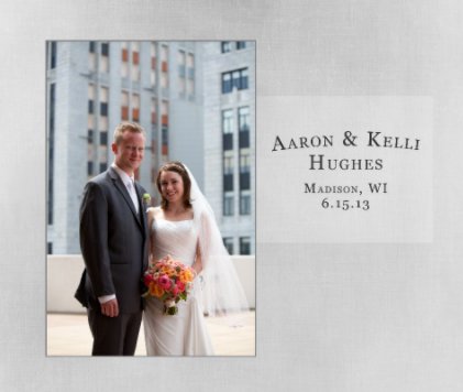 Aaron and Kelli Hughes Wedding book cover