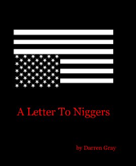 A Letter To Niggers book cover