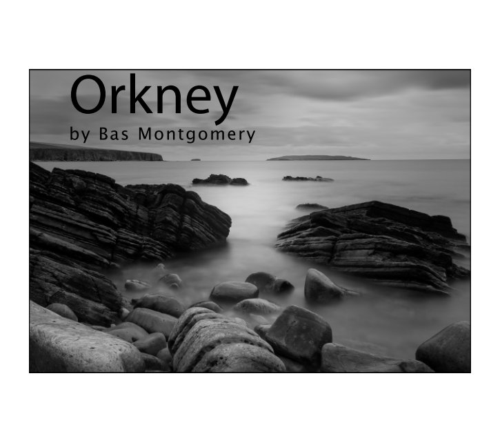 View Orkney by Bas Montgomery