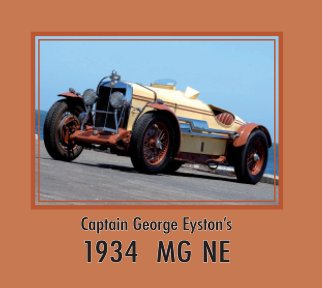 Captain George Eyston's 1934 MG NE Magnette book cover