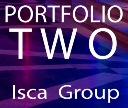 Isca Group Portfolio Two_13x11 book cover