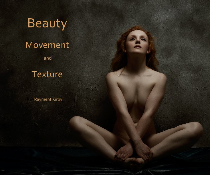 Ver Beauty Movement and Texture por RayRayment Kirby