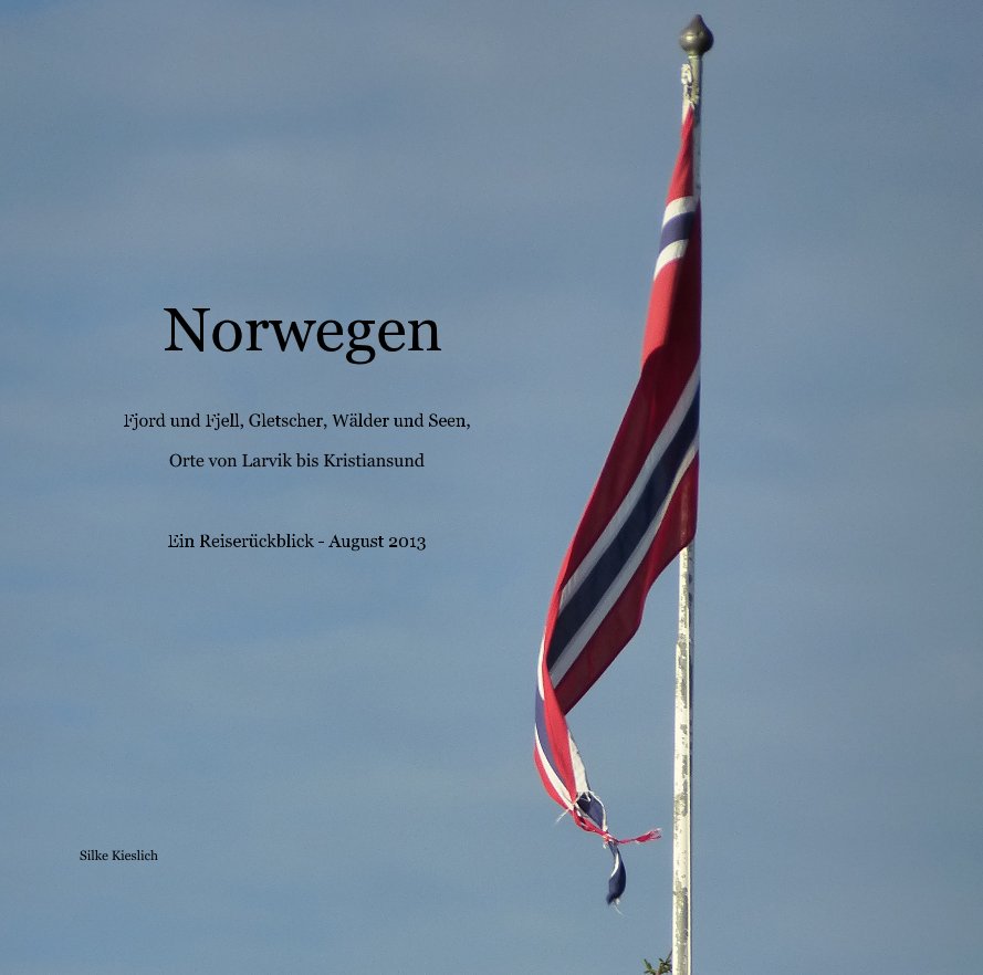 Ver Norwegen por Silke Kieslich