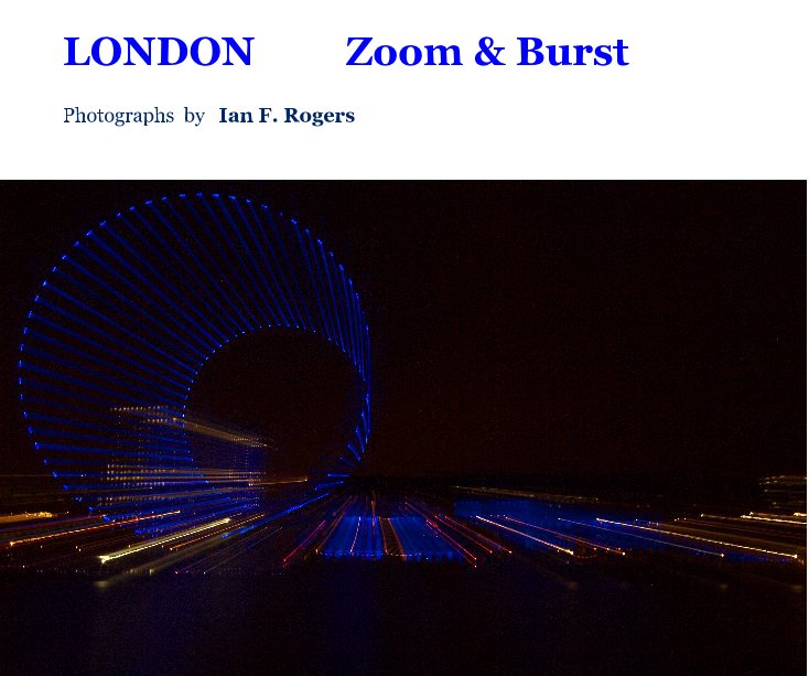 Visualizza LONDON Zoom & Burst di iany3k