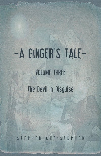Visualizza A Ginger's Tale di Stephen Christopher