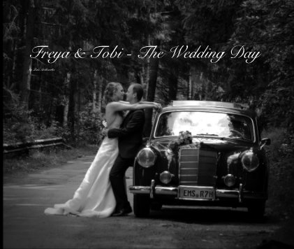 Freya & Tobi - The Wedding Day book cover