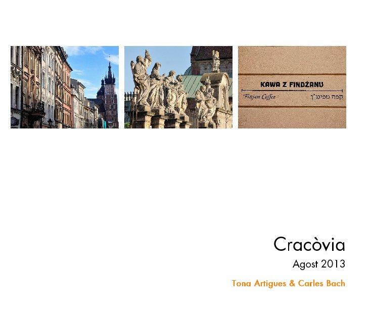 Ver Cracòvia por Tona Artigues & Carles Bach