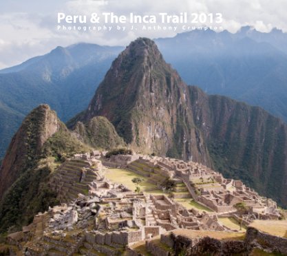 Peru & The Inca Trail 2013 book cover