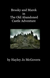 Brooky and Marek in The Old Abandoned Castle Adventure book cover