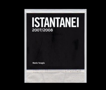 Istantanei / 2007-2008 book cover