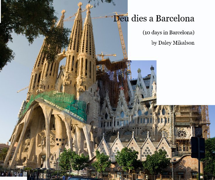 View Deu dies a Barcelona by Daley Mikalson