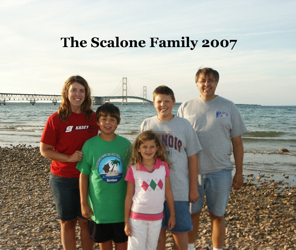 View The Scalone Family 2007 by Cindy Scalone