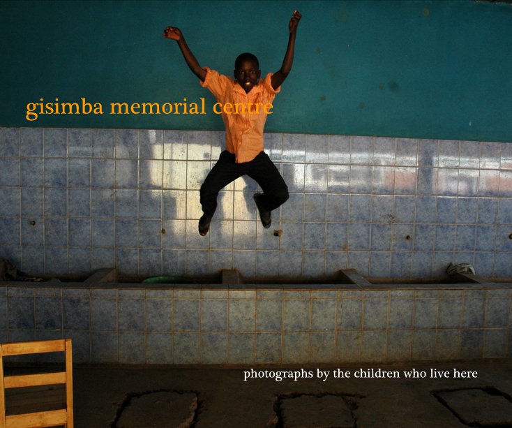 View gisimba memorial centre by the children who live here
