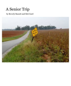 A Senior Trip book cover