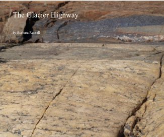 The Glacier Highway book cover