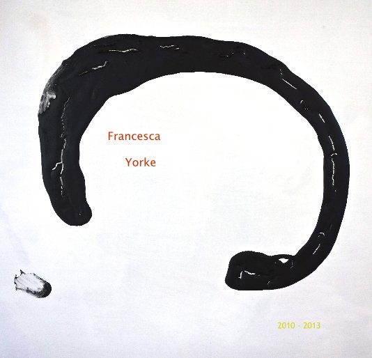 View Francesca Yorke by 2010 - 2013