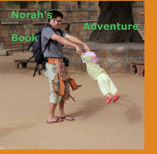 Visualizza Norah's
                      Adventure
Book di asmd1977