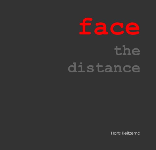 Ver face the distance por Hans Reitzema