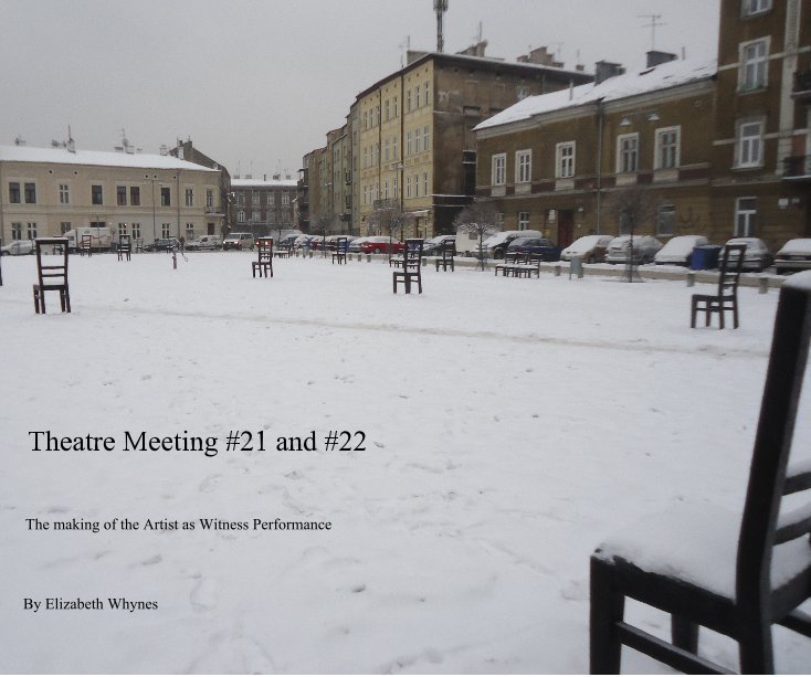 View Theatre Meeting #21 and #22 by lizzywhynes