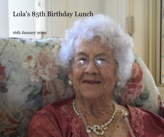 Lola's 85th Birthday Lunch book cover