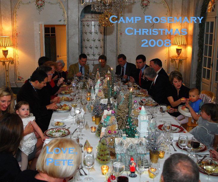 Ver Camp Rosemary Christmas 2008 por Love, Pete