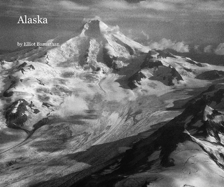 View Alaska by Elliot Barnathan