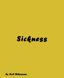 SICKNESS book cover