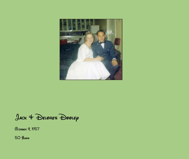 View Jack & Delores Dooley by 50 Years