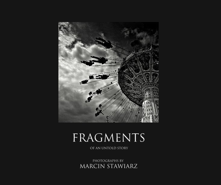 View Fragments by Marcin Stawiarz