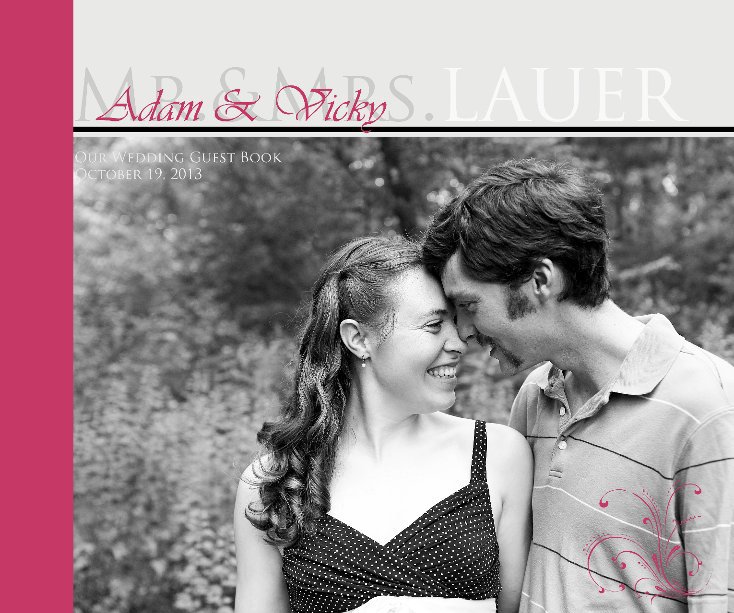 View Adam & Vicky Lauer by Wedding Guest Book