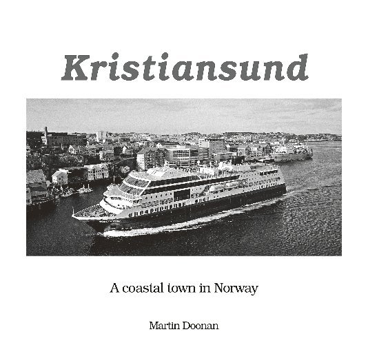 Visualizza Kristiansund di Martin Doonan