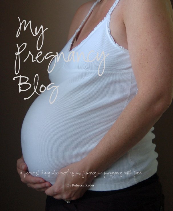 Ver My Pregnancy Blog por Rebecca Rader