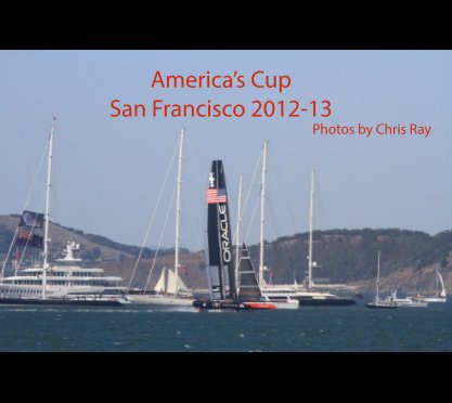 America’s Cup San Francisco 2012-13 book cover