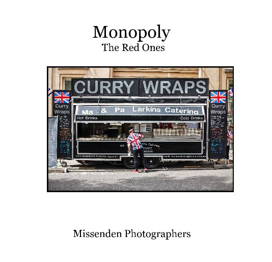 View Monopoly The Red Ones by Missenden Photographers