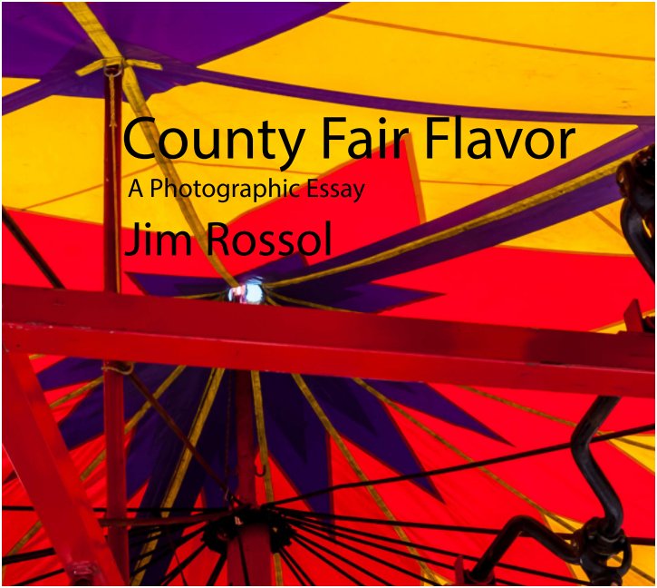 View County Fair Flavor by Jim Rossol