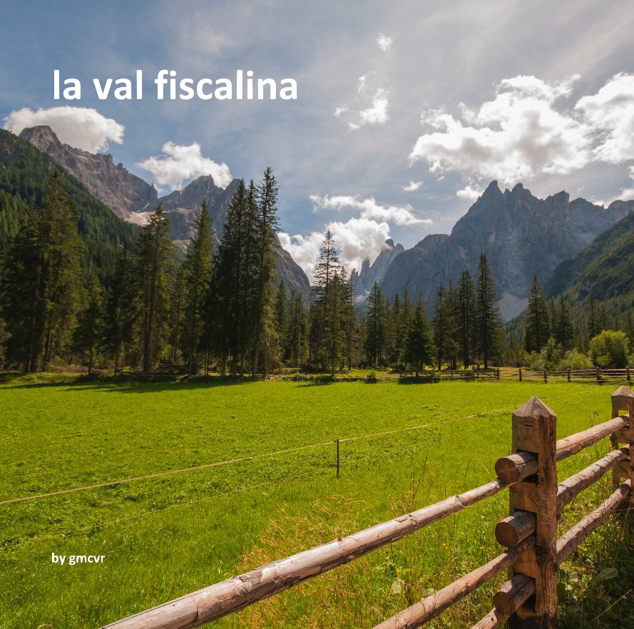 View la val fiscalina by gmcvr
