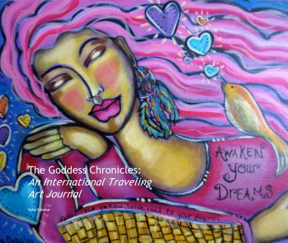 The Goddess Chronicles: An International Traveling Art Journal book cover