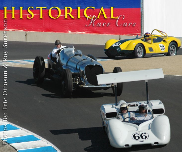 View Historic Race Cars by Eric Ottoson and Roy R Sorenson