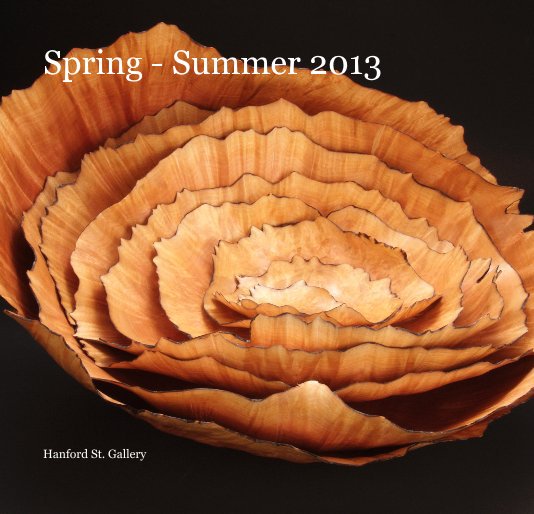 Ver Spring - Summer 2013 por Hanford St. Gallery