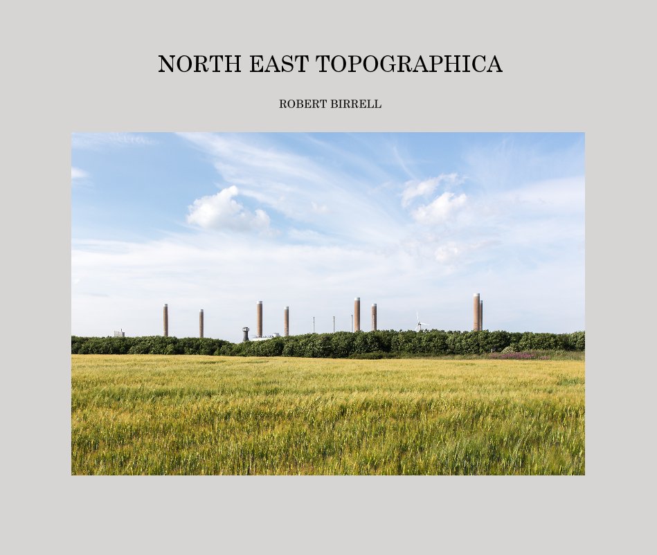 Ver NORTH EAST TOPOGRAPHICA por ROBERT BIRRELL