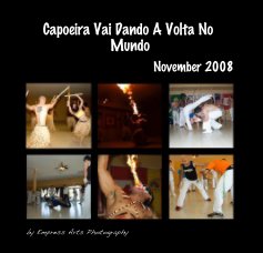 Capoeira Vai Dando A Volta No Mundo book cover