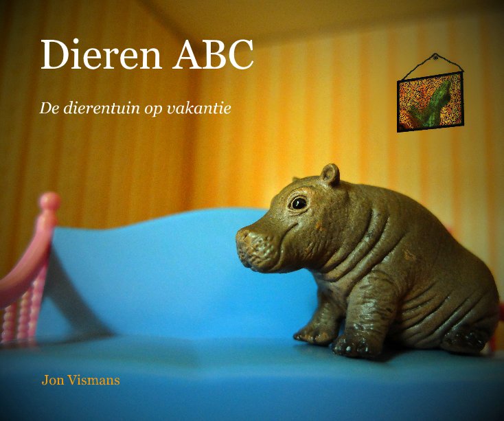 Visualizza Dieren ABC De dierentuin op vakantie di Jon Vismans