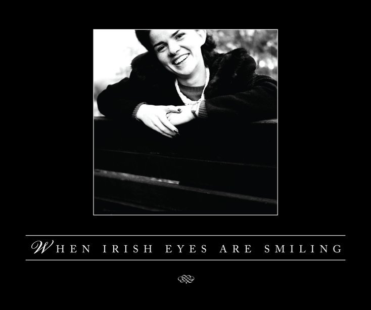 View When Irish Eyes are Smiling by Photos: Gracie Krueger; Ed.: Kate Krueger