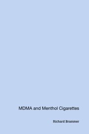MDMA and Menthol Cigarettes book cover