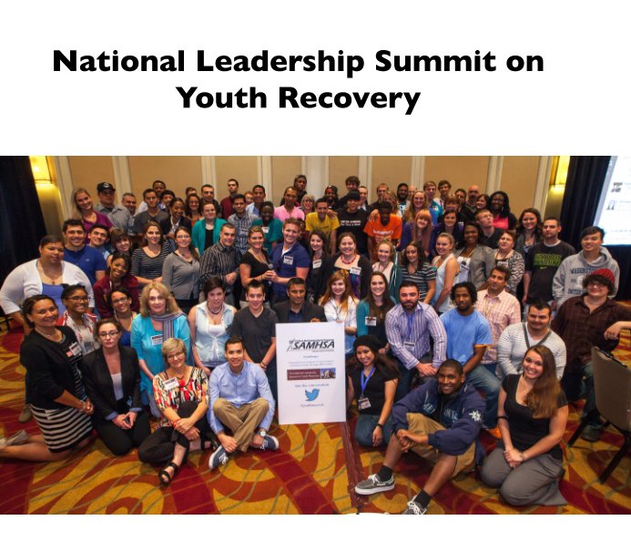 View National Leadership Summit on Youth Recovery by SAMHSA
