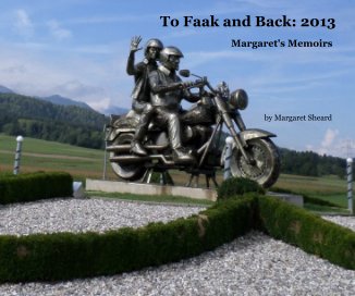 To Faak and Back: 2013 book cover